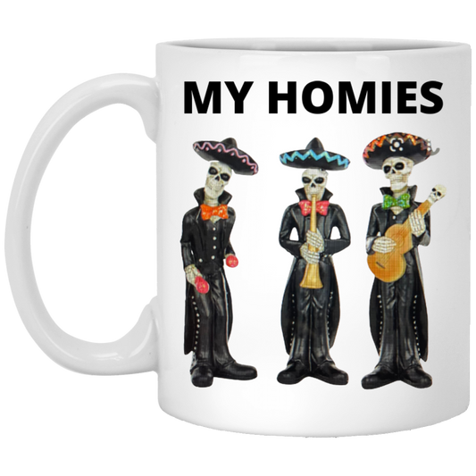 My Homies White Mug