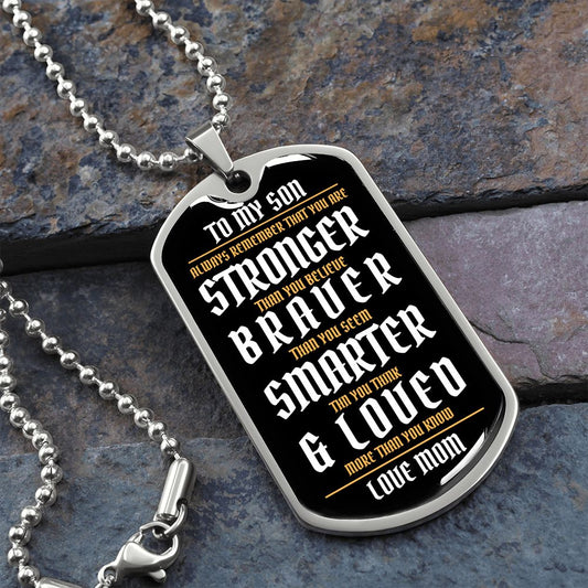 To My Son, Love Mom / Dog Tag