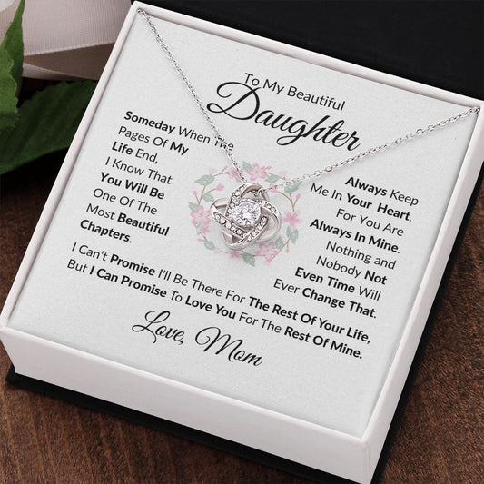 To My Beautiful Daughter/Love Mom/Love Knot Necklace WR