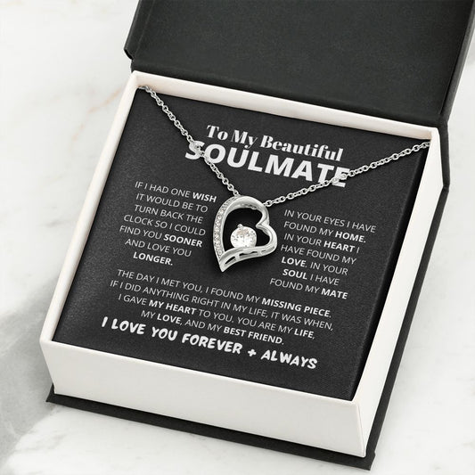 To My Beautiful Soulmate / Forever Love Necklace